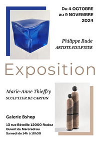 Exposition Marie-Anne Thieffry - Philippe Rude