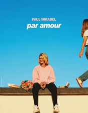 Spectacle : PAUL MIRABEL (complet)