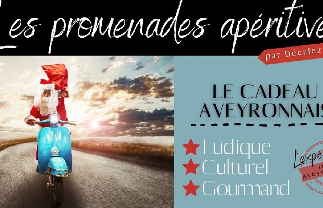 Décalez-vous ! Les promenades apéritives 4 - Rodez