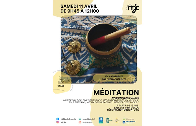 STAGE : Méditation 6 - Luc-la-Primaube