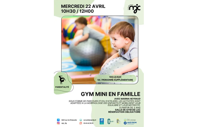 LOISIRS EN FAMILLE : Gym mini 3 - Luc-la-Primaube