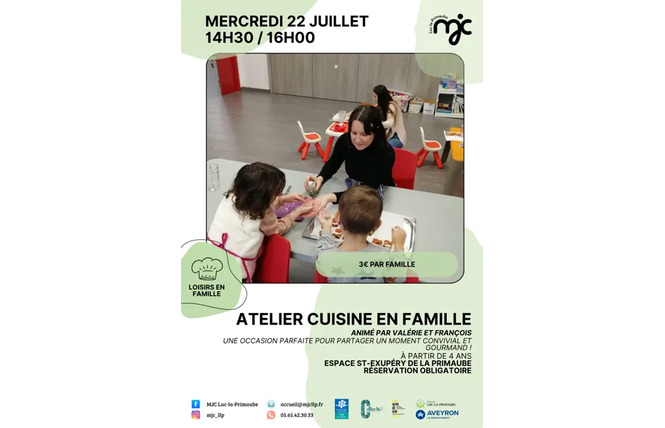 LOISIRS EN FAMILLE : Atelier cuisine 2 - Luc-la-Primaube