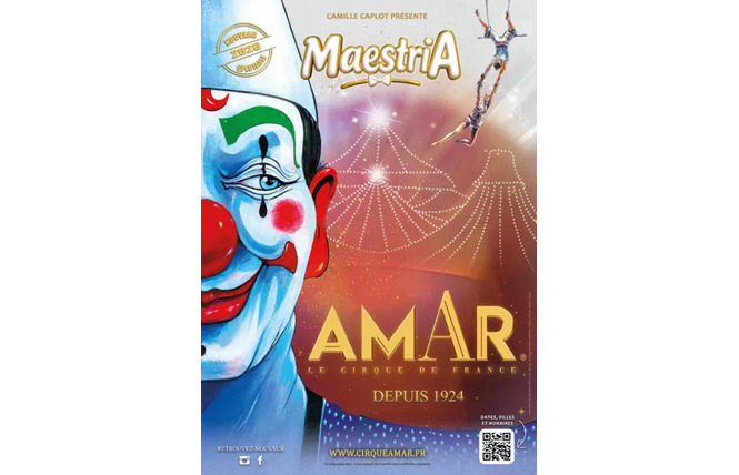 Cirque AMAR : Maestria 3 - Rodez