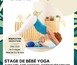 Stages bébé Yoga